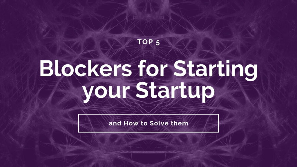 Startup Blockers